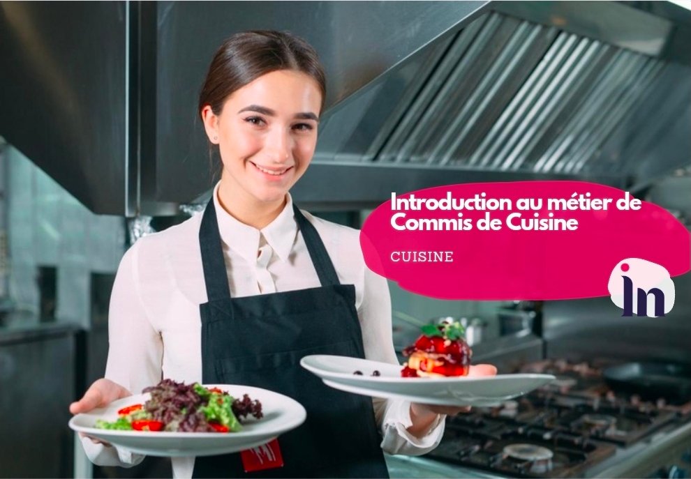 Introduction au métier de Commis de Cuisine